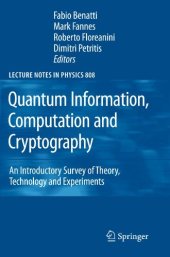 book Quantum Information, Computation and Cryptography: An Introductory Survey of Theory, Technology and Experiments