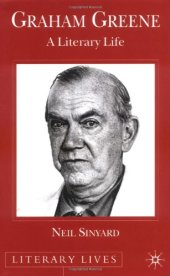 book Graham Greene: A Literary Life (Literary Lives)