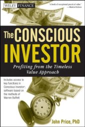 book The Conscious Investor: Profiting from the Timeless Value Approach (Wiley Finance)