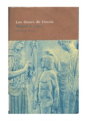 book Los Dioses de Grecia (Spanish Edition)  Spanish