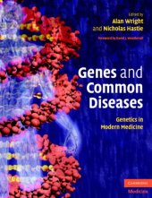 book Genes and Common Diseases: Genetics in Modern Medicine