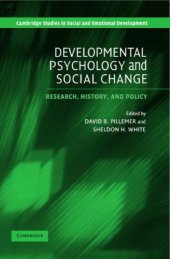 book Developmental Psychology and Social Change: Research, History and Policy