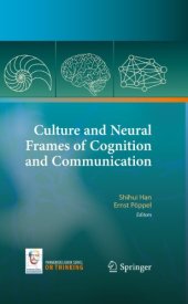 book Culture and Neural Frames of Cognition and Communication