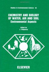 book Chemistry and Biology of Water, Air and Soil: Environmental Aspects