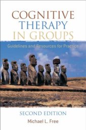 book Cognitive Therapy in Groups: Guidelines and Resources for Practice, Second Edition