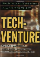 book TechVenture: New Rules on Value and Profit from Silicon Valley