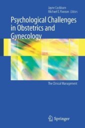 book Psychological Challenges in Obstetrics and Gynecology: The Clinical Management