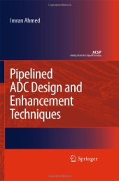 book Pipelined ADC Design and Enhancement Techniques