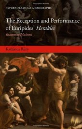 book The Reception and Performance of Euripides' Herakles: Reasoning Madness