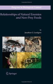 book Relationships of Natural Enemies and Non-prey Foods (Progress in Biological Control)