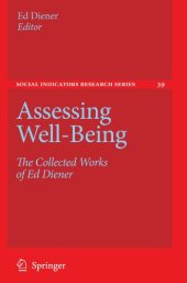 book Assessing Well-Being: The Collected Works of Ed Diener