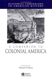 book A Companion to Colonial America (Blackwell Companions to American History)