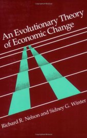 book An Evolutionary Theory of Economic Change (Belknap Press)