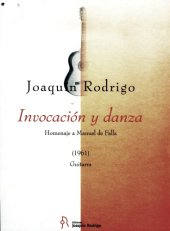 book Invocacion y danza. Homenaje a Manuel de Falla (1961) (Guitar Score)