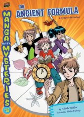 book Manga Math Mysteries 5: The Ancient Formula: A Mystery With Fractions (Graphic Universe)