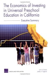 book The Economics of Investing in Universal Preschool Education in California: Executive Summary