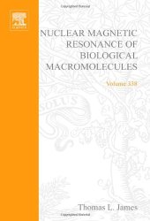 book Nuclear Magnetic Resonance of Biological Macromolecules, Part A