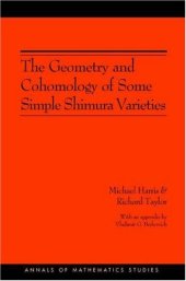 book The Geometry and Cohomology of Some Simple Shimura Varieties.