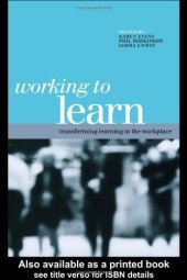 book Working to Learn: Transforming Learning in the Workplace