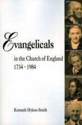 book Evangelicals in the Church of England 1734-1984