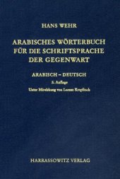 book Arabisches Worterbuch fur die Schriftsprache der Gegenwart: Arabisch-Deutsch (German Edition)