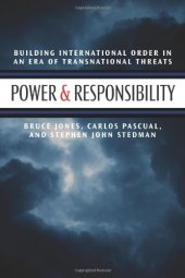 book Power & Responsibility: Building International Order in an Era of Transnational Threat