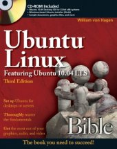 book Ubuntu Linux Bible: Featuring Ubuntu 10.04 LTS, 3rd edition