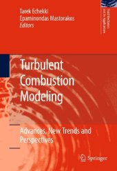 book Turbulent Combustion Modeling: Advances, New Trends and Perspectives