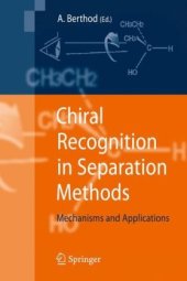 book Chiral Recognition in Separation Methods: Mechanisms and Applications