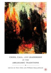 book Crisis, Call, and Leadership in the Abrahamic Traditions