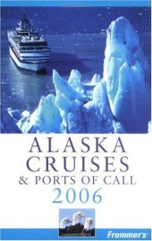 book Frommer's Alaska Cruises & Ports of Call 2006