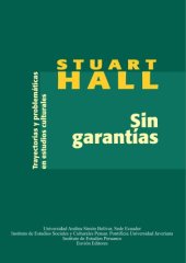 book Sin garantias: Trayectorias y problematicas en estudios culturales