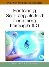 book Fostering Self-Regulated Learning Through ICT