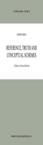 book Reference, Truth and Conceptual Schemes: A Defense of Internal Realism