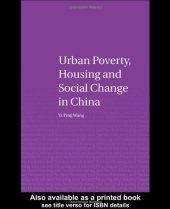 book Urban Poverty, Housing and Social Change in China (Housing and Society)