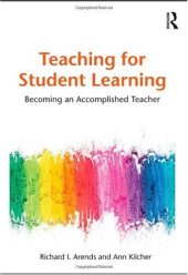 book Teaching for Student Learning: Becoming an Accomplished Teacher