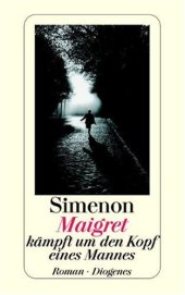 book Maigret kampft um den Kopf eines Mannes