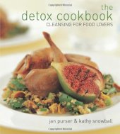 book The Detox Cookbook: Cleansing for Food Lovers