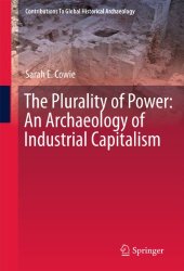 book The Plurality of Power: An Archaeology of Industrial Capitalism