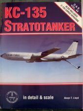 book Kc-135 Stratotanker: In Detail & Scale (D & S ; Vol. 44)