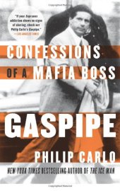 book Gaspipe: Confessions of a Mafia Boss