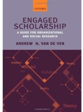 book Engaged Scholarship: A Guide for Organizational and Social Research