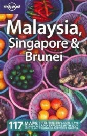 book Lonely Planet Malaysia Singapore & Brunei (Country Guide), 11th edition 2010