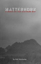 book Matterhorn: A Novel of the Vietnam War