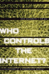 book Who controls the Internet?: illusions of a borderless world