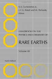 book Handbook on the Physics and Chemistry of Rare Earths, Volume 40