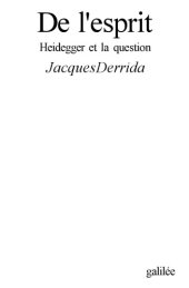 book De l’esprit: Heidegger et la question