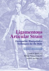 book Ligamentous Articular Strain: Osteopathic Manipulative Techniques for the Body: Revised Edition