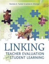 book Linking Teacher Evaluation and Student Learning