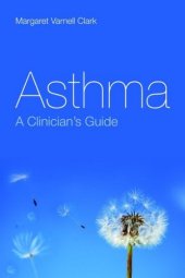 book Asthma: A Clinician's Guide